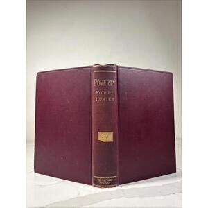 Poverty by Robert Hunter 1905 3rd Print